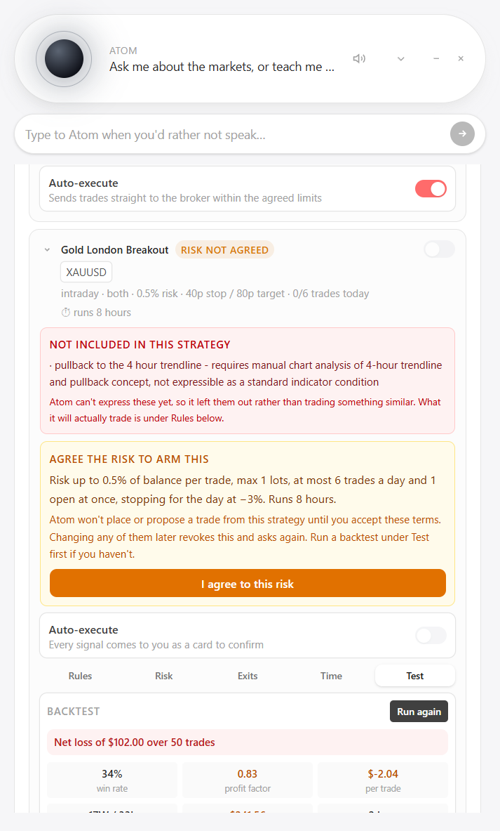 Atom listing the part of a strategy description it could not express, above the rules it will actually trade.